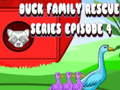 Permainan Seri Penyelamatan Keluarga Bebek Episode 4  secara online