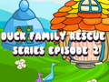 Permainan Seri Penyelamatan Keluarga Bebek Episode 2  secara online