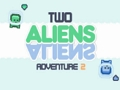 Permainan Petualangan Dua Alien 2 secara online