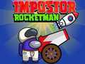 Permainan Impostor Rocketman secara online
