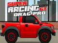 Permainan Super Racing GT: Seret Pro  secara online