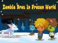 Permainan Zombie Bros Di Dunia Beku  secara online