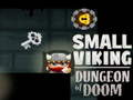 Permainan Ruang Bawah Tanah Viking Kecil dari Doom  secara online