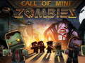 Permainan Panggilan Mini Zombie  secara online