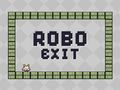 Permainan Keluar Robo secara online