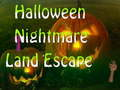 Permainan Pelarian Tanah Mimpi Buruk Halloween  secara online