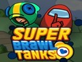 Permainan Tank Super Brawl  secara online