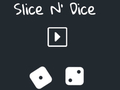 Permainan Slice N' Dadu  secara online