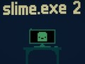 Permainan Lendir. exe 2  secara online