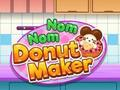 Permainan Pembuat Donat Nom Nom  secara online