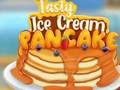 Permainan Pancake es krim yang lezat  secara online