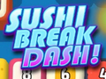 Permainan Sushi Break Dash secara online