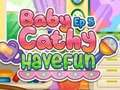 Permainan Bayi Cathy Ep5: Selamat bersenang-senang  secara online