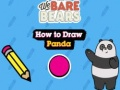 Permainan Kami Telanjang Beruang Bagaimana Menggambar Panda  secara online