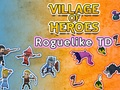 Permainan Desa Pahlawan: Roguelike TD  secara online