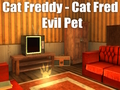 Permainan Kucing Freddy - Kucing Fred Hewan Peliharaan Jahat  secara online