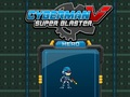 Permainan Cyberman v Super Blaster secara online