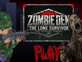 Permainan Zombie Den: Satu-satunya yang Selamat  secara online