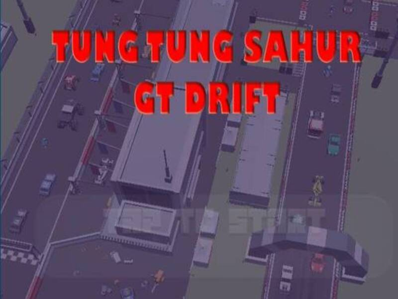Permainan Tung Tung Sahur GT Drift secara online